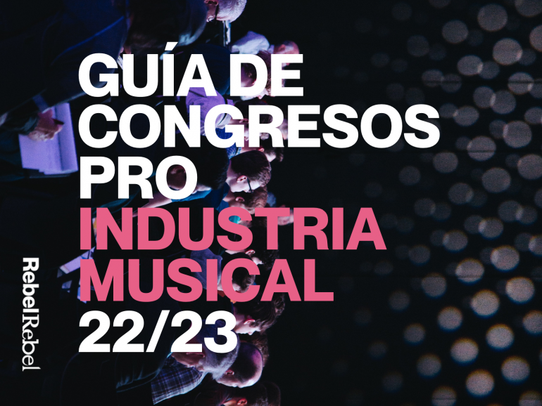 La guía de los congresos PRO de la industria musical en España
